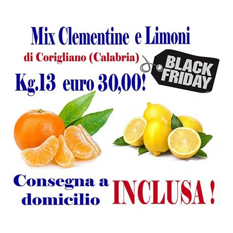 Offerta Black Friday Kg.13 di Agrumi: CLEMENTINE e LIMONI - TRASPORTO INCLUSO